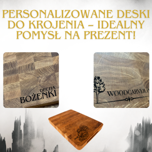 Personalizowane deski do krojenia – idealny pomysł na prezent!
