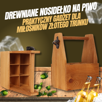 Drewniane nosidełko na piwo - praktyczny gadżet dla miłośników złotego trunku