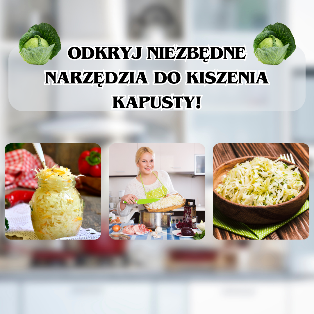 Odkryj niezbędne narzędzia do kiszenia! Nasz przewodnik pomoże Ci wybrać najlepsze akcesoria, słoiki i akcesoria, aby Twoje kiszonki były idealne.